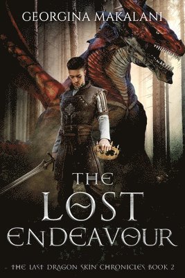 Georgina Makalani - Lost Endeavour, The Last Dragon Skin Chronicles Book 2, Häftad
