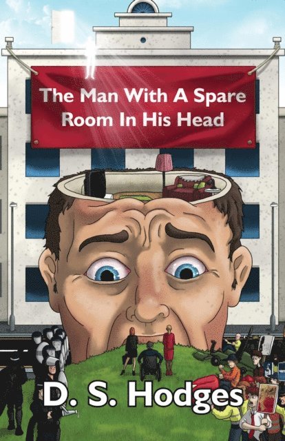 D  S Hodges, Juliette Lachemeier - Man With a Spare Room in His Head, E-bok