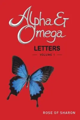 Rose Of Sharon - Alpha & Omega Letters, Häftad. Tillgänglighet: Lägg i varukorg