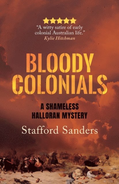 Stafford Sanders - Bloody Colonials, E-bok