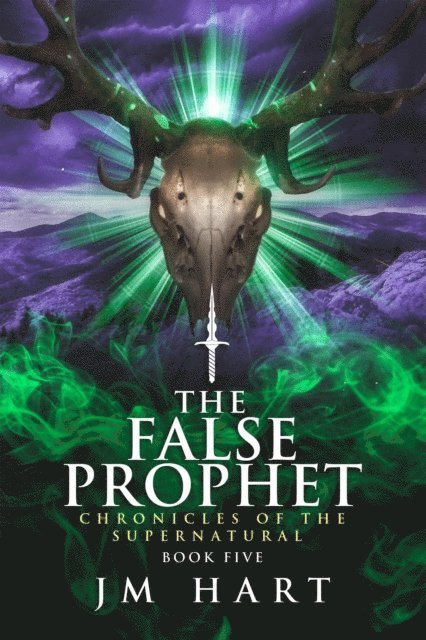 JM Hart - False Prophet, E-bok