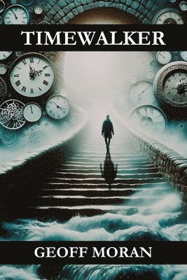 Geoff Moran - Timewalker, Häftad
