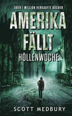 Scott Medbury - Höllenwoche, Häftad