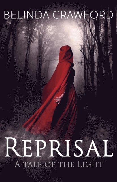 Belinda Crawford - Reprisal: A Tale of the Light, E-bok. Tillgänglighet: Lägg i varukorg