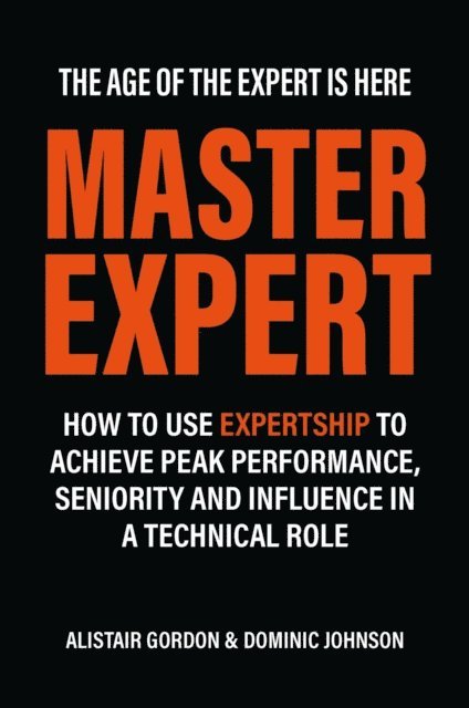 Dominic Johnson, Alistair Gordon - Master Expert, E-bok