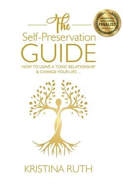 Kristina Ruth - The Self Preservation Guide, Häftad. Tillgänglighet: Lägg i varukorg