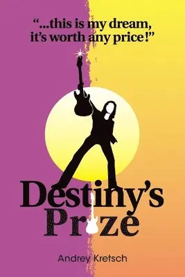 Andrey Kretsch - Destiny's Prize, Häftad. Tillgänglighet: Lägg i varukorg