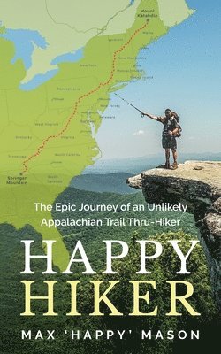 Max Mason - Happy Hiker, Häftad. Tillgänglighet: Lägg i varukorg