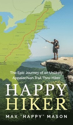 Max Mason - Happy Hiker, Inbunden. Tillgänglighet: Lägg i varukorg