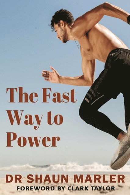 Shaun Marler - Fast Way to Power, E-bok