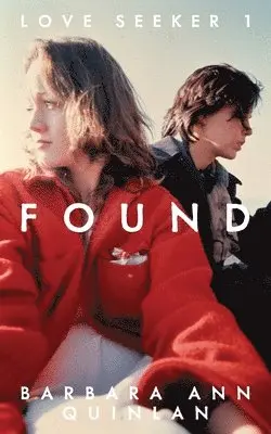 Barbara Ann Quinlan - Found, Häftad. Tillgänglighet: Lägg i varukorg