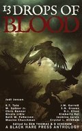 13 Drops of Blood