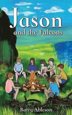 Barry Ableson - Jason and the Falcons, Häftad