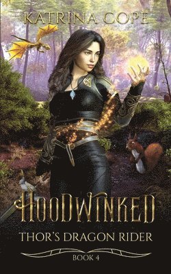 Katrina Cope - Hoodwinked, Häftad