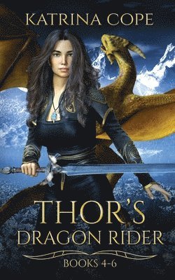 Katrina Cope - Thor's Dragon Rider, Häftad