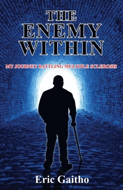Eric Gaitho, Angela McDonald - Enemy Within, E-bok