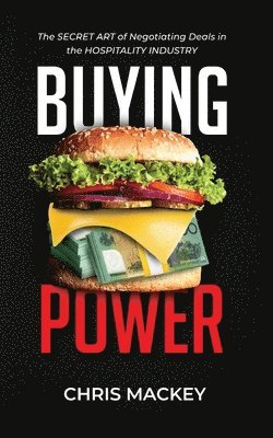 Chris Mackey - Buying Power, Häftad