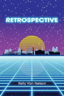 Kelly Van Nelson - Retrospective, Häftad