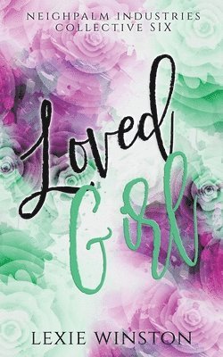 Lexie Winston - Loved Girl, Häftad. Tillgänglighet: Lägg i varukorg