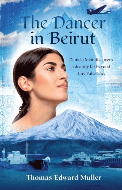Thomas Edward Muller - Dancer in Beirut, E-bok