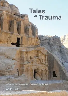 Walter Firth - Tales of Trauma, Häftad. Tillgänglighet: Lägg i varukorg