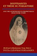 Souffrances Et Thèse Du Purgatoire
