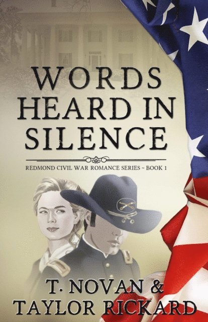 Taylor Rickard, T. Novan - Words Heard in Silence, E-bok