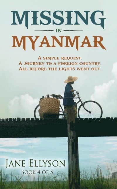 Jane Ellyson - Missing in Myanmar, E-bok