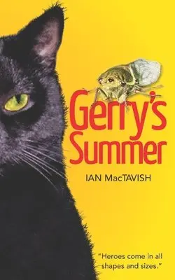 Ian Mactavish - Gerry's Summer, Häftad. Tillgänglighet: Lägg i varukorg