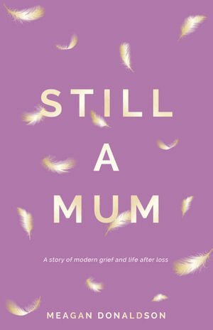 Still a Mum