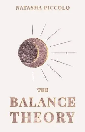 Natasha Piccolo - Balance Theory, Häftad. Tillgänglighet: Lägg i varukorg