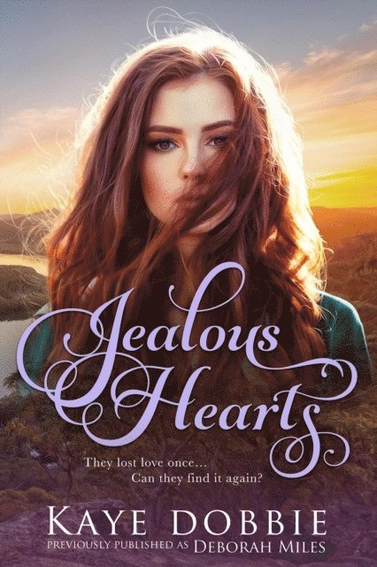 Kaye Dobbie - Jealous Hearts, E-bok