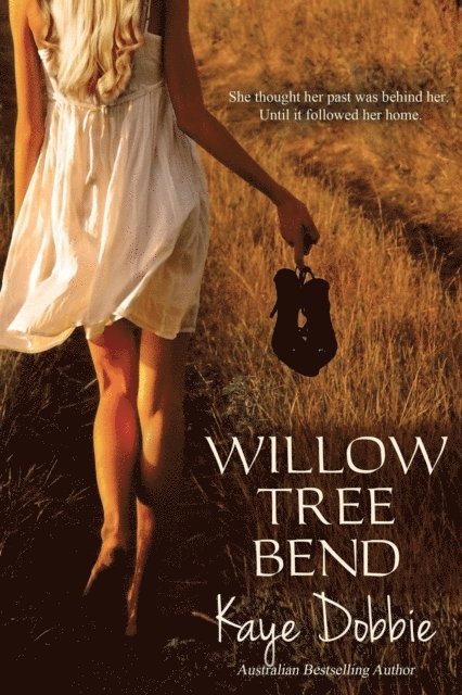 Kaye Dobbie - Willow Tree Bend, E-bok