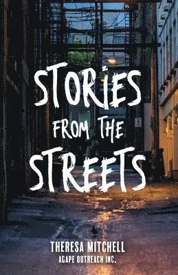 Theresa Mitchell - Stories from the Streets, Häftad. Tillgänglighet: Lägg i varukorg