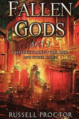 Russell Proctor - Fallen Gods, Häftad. Tillgänglighet: Lägg i varukorg