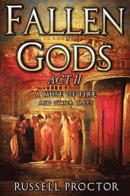 Russell Proctor - Fallen Gods, Häftad. Tillgänglighet: Lägg i varukorg