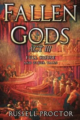 Russell Proctor - Fallen Gods, Häftad. Tillgänglighet: Lägg i varukorg
