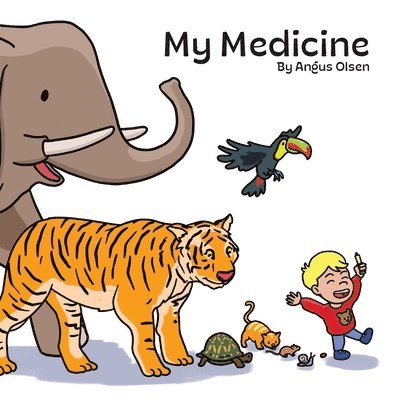 Angus Olsen - My Medicine, Häftad. Tillgänglighet: Lägg i varukorg