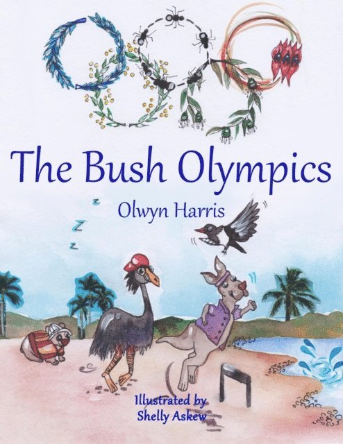 Olwyn Harris - Bush Olympics, E-bok