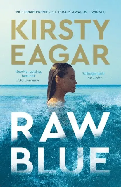 Kirsty Eagar - Raw Blue, E-bok. Tillgänglighet: Lägg i varukorg