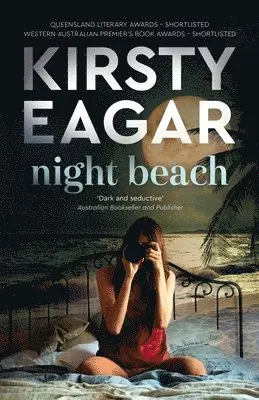 Kirsty Eagar - Night Beach, Häftad. Tillgänglighet: Lägg i varukorg