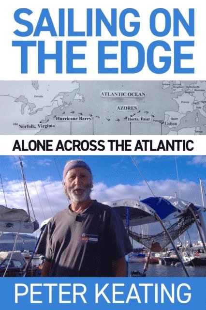 Peter Keating - Sailing on the Edge, E-bok