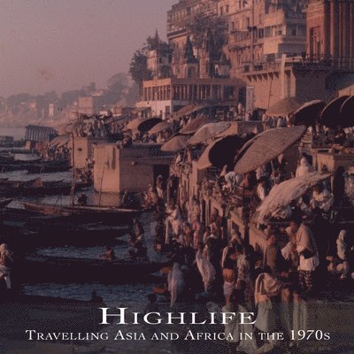 David E Marsh, Anand P Marsh - Highlife, Häftad