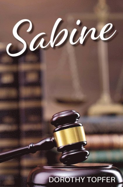 Dorothy Topfer - Sabine, E-bok