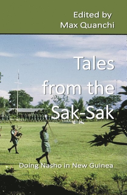 Max Quanchi - Tales from the Sak-Sak, E-bok