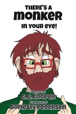 Craig S Cooper - There's a Monker in your eye, Inbunden