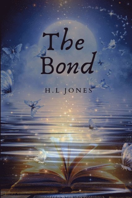 H.L Jones, Natalie Thompson, Brittany Lewis - Bond, E-bok