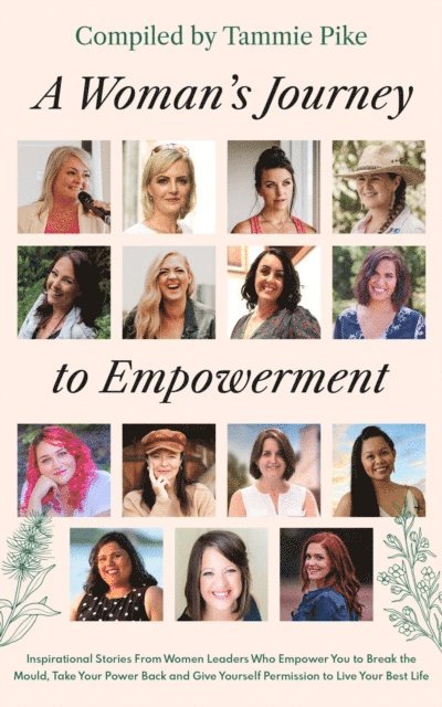 Nyree Johnson, Nicolle Edwards, Tammie Pike - Woman's Journey To Empowerment, E-bok