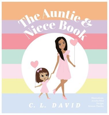 C L David - Auntie & Niece Book, Inbunden. Tillgänglighet: Lägg i varukorg