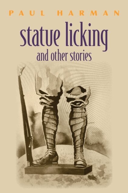 Paul Harman - Statue licking and other stories, E-bok